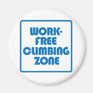 Work Free Climbing Zone Magnet