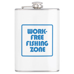 Work Free Fishing Zone Hip Flask