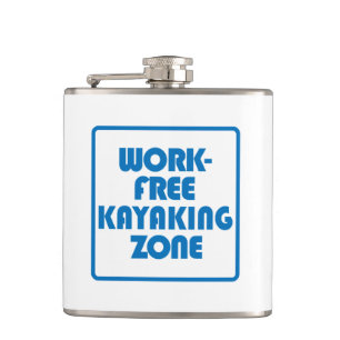 Work Free Kayaking Zone Hip Flask