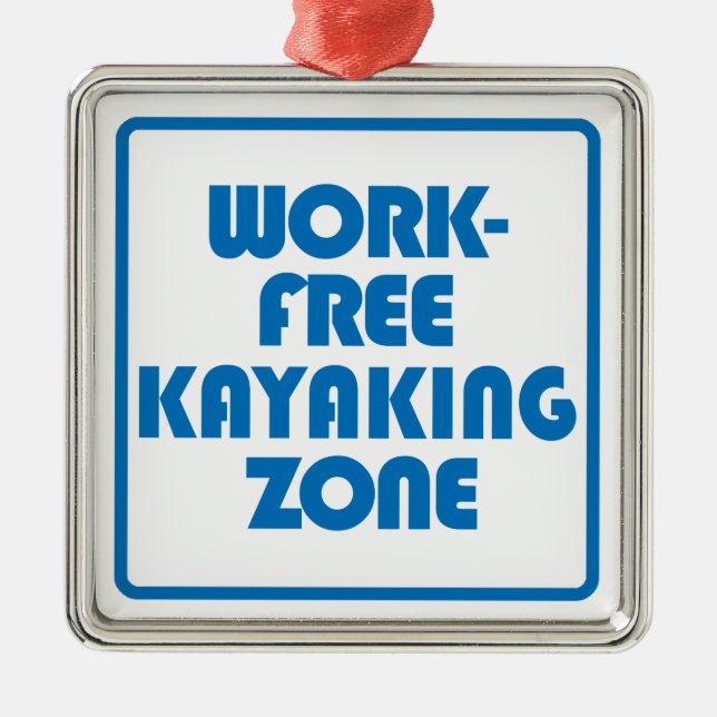 Work Free Kayaking Zone Metal Tree Decoration (Front)