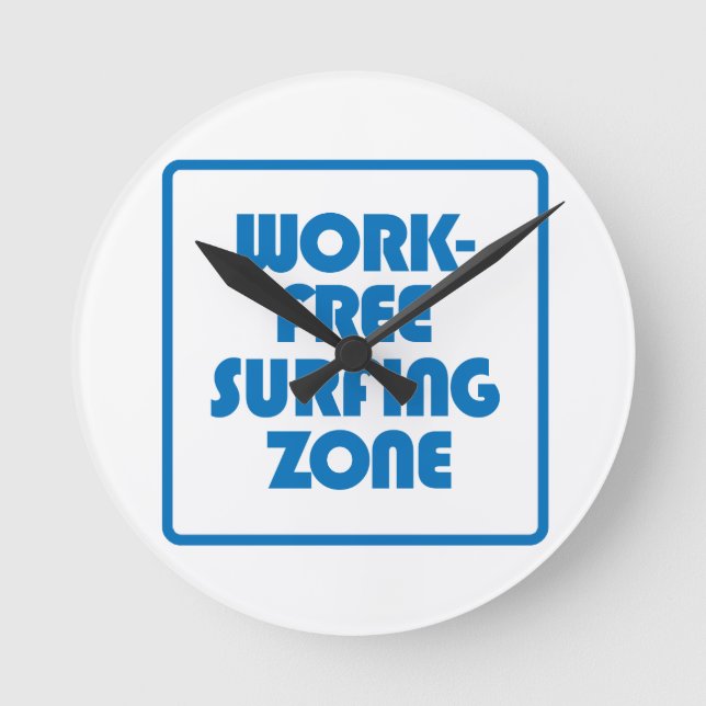 Work Free Surfing Zone Round Clock (Front)