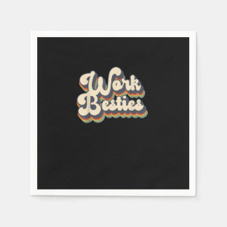 Work Friends Work Besties Matching Employee Cowork Napkin