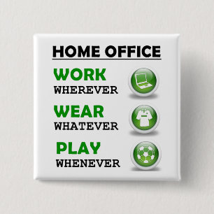 Work From Home Office Funny 15 Cm Square Badge
