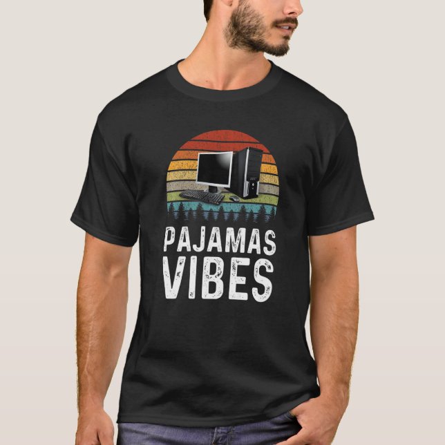 Work From Home Pyjamas Vibes Virtual Remote Employ T-Shirt (Front)