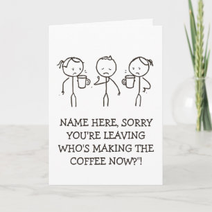 Work Goodbye Gift leaving card coffee lover
