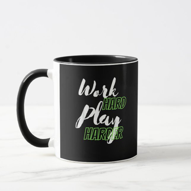 Work Hard And Play Harder Mug (Left)