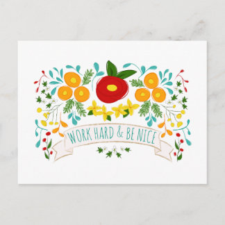 Work Hard, Be Nice Postcard