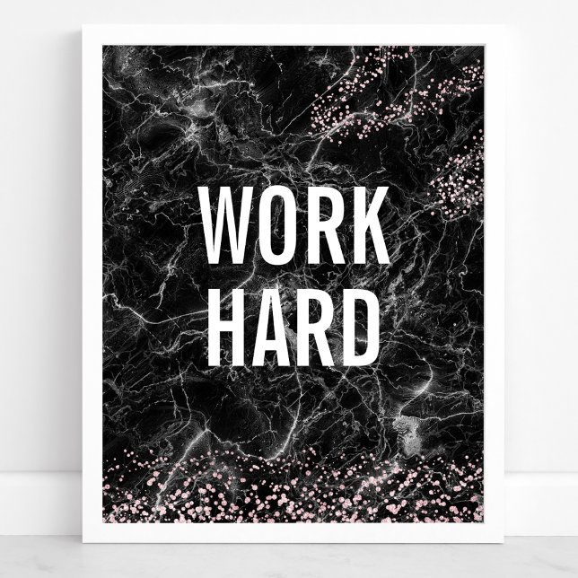 Work Hard Black Marble Rose Gold Glitter Quote Poster (Creator Uploaded)