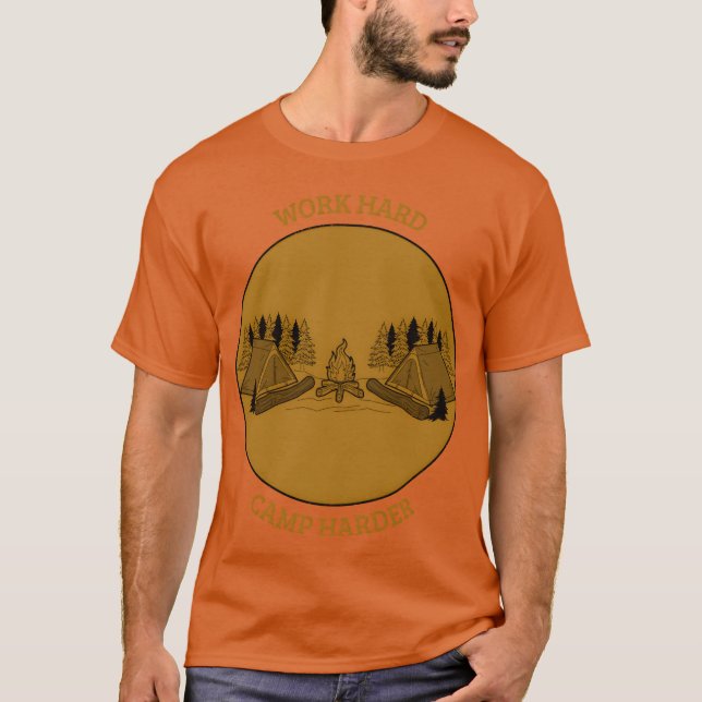 Work Hard Camp Harder Camping boy T-Shirt (Front)