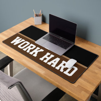 WORK HARD desk mat