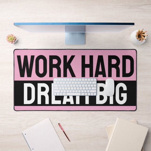 work hard dream big desk mat (Office 1)