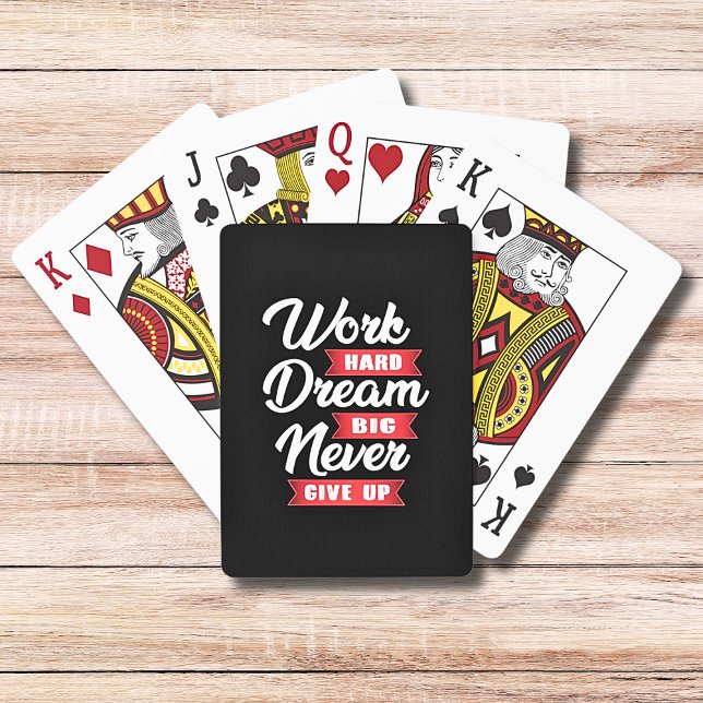 Work Hard Dream Big Never Give Up | Motivational Playing Cards (Creator Uploaded)