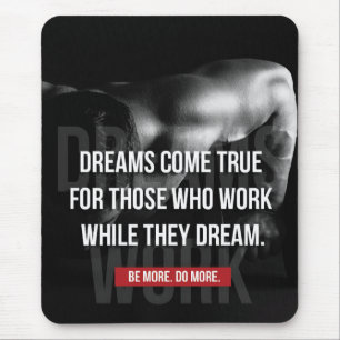 Work Hard - Dreams Come True - Gym Motivational Mouse Mat