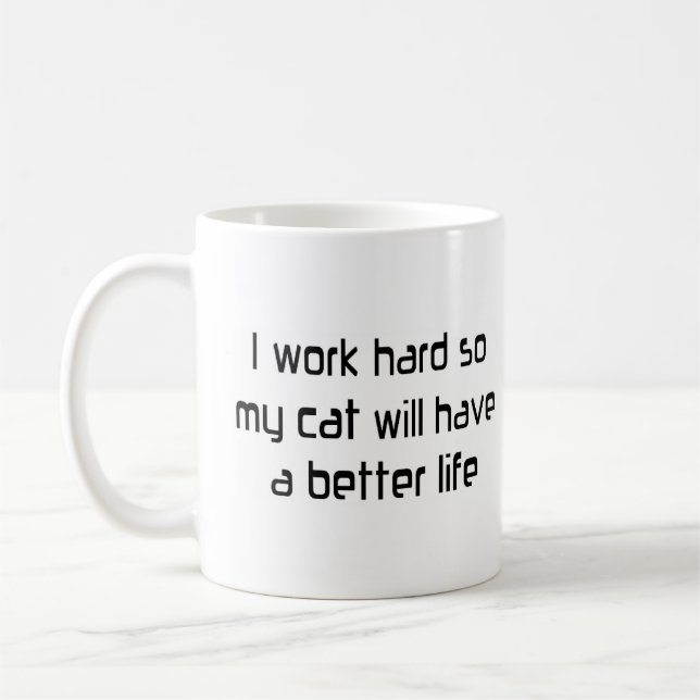work hard for my cat coffee mug (Left)
