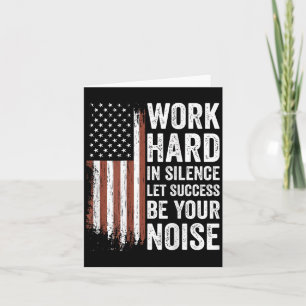 Work Hard In Silence Let Success Be Your Noise (on Card