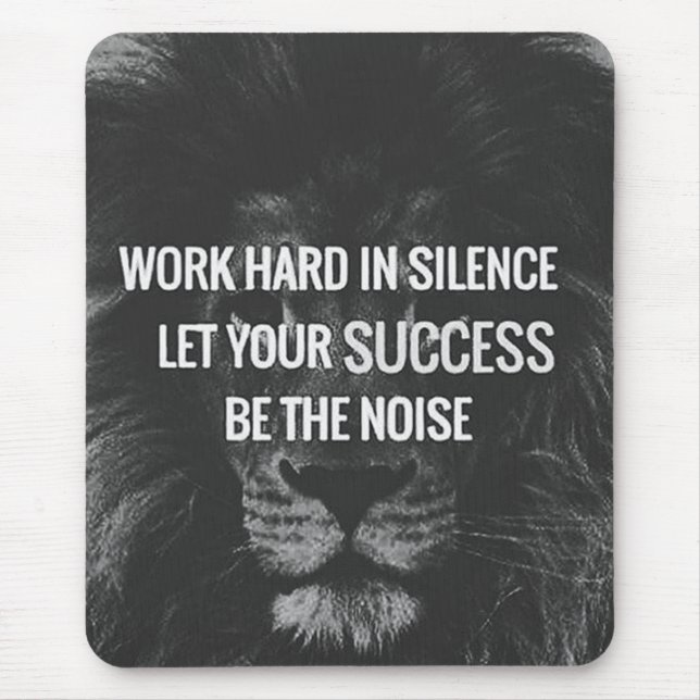 Work Hard In Silence - Motivational Mouse Mat (Front)