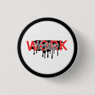 Work Hard Motivational 3 Cm Round Badge