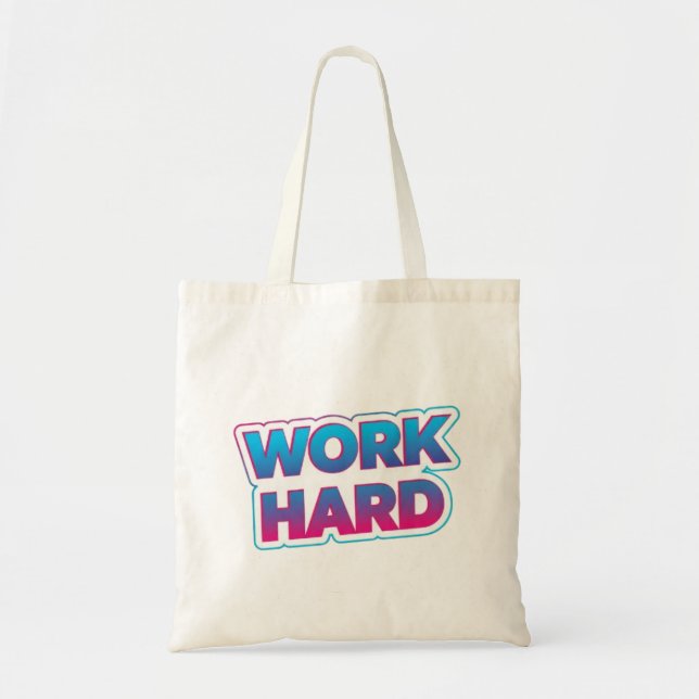 Work Hard Motivational Typography Quote Tote Bag (Front)