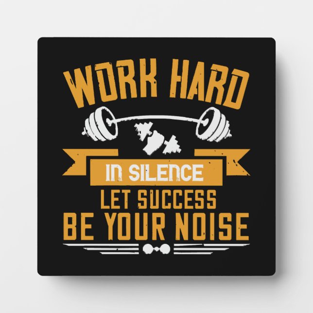 Work hard plaque (Front)