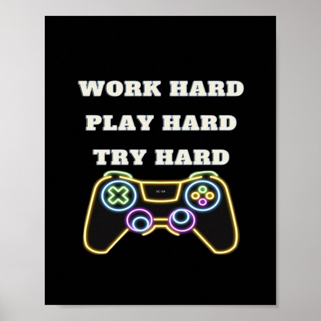 Work Hard Play Hard Classic Trending Poster (Front)