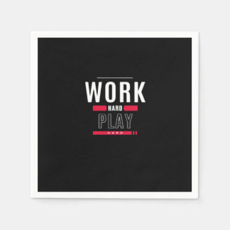 Work Hard Play Hard Classic Viral Napkin