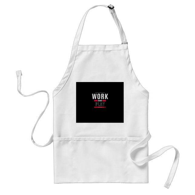 Work Hard Play Hard Classic Viral Standard Apron (Front)