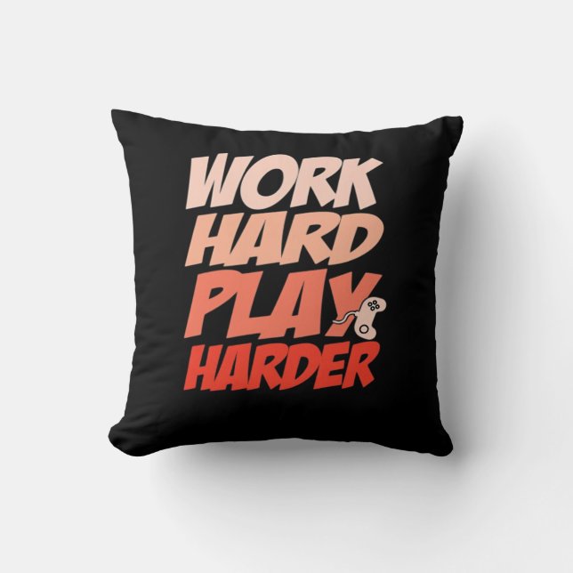 Work Hard Play Hard Essential - Labour Day Cushion (Front)