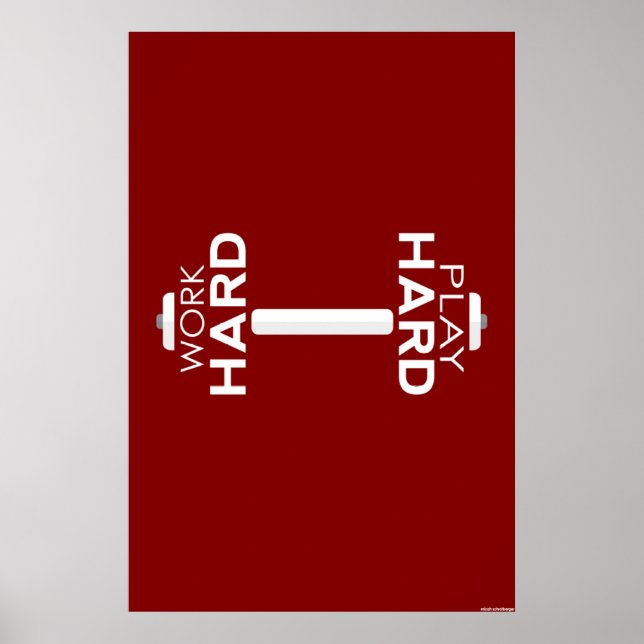 Work Hard Play Hard Fitness Poster (Front)