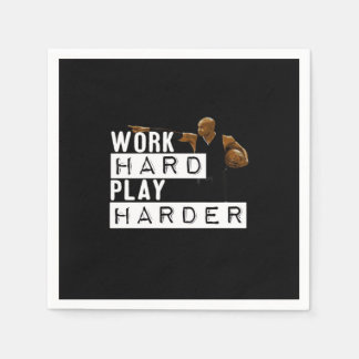 Work Hard Play Hard Funny Napkin