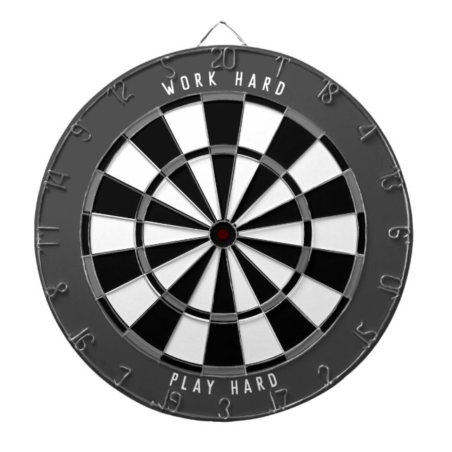 "WORK HARD PLAY HARD" Grayscale Black Dartboard (Front)