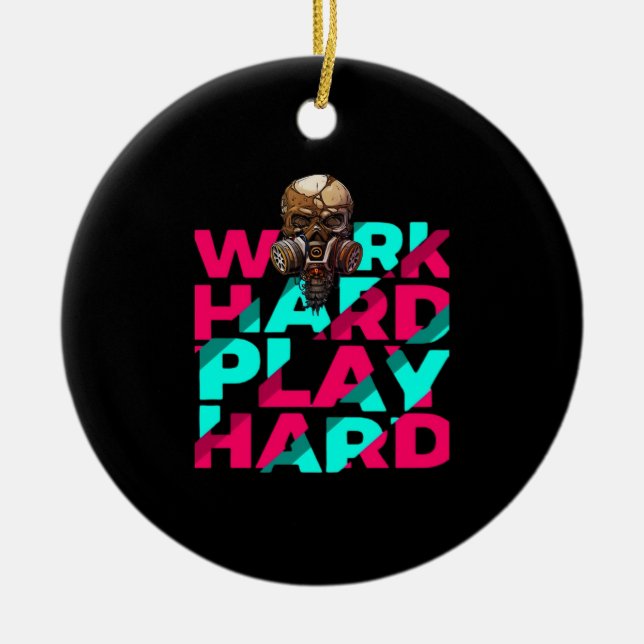 Work Hard Play Hard Skull Motivation Essential Ceramic Tree Decoration (Front)