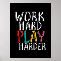 Work Hard Play Harder Gaming Geek Nerd Video Gamer