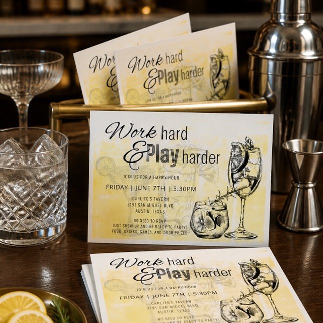 Work Hard Play Harder Happy Hour Invite (Creator Uploaded)