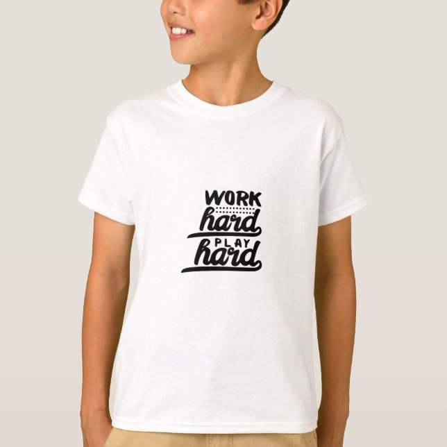 Work Hard Play So Hard Essential T-Shirt (Front)