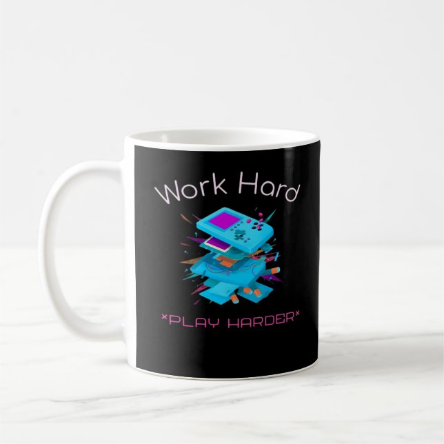 Work Hard Play So Hard Funny Quote Coffee Mug (Left)