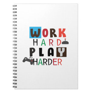 Work Hard Play So Hard Funny Quote Labour Day Notebook