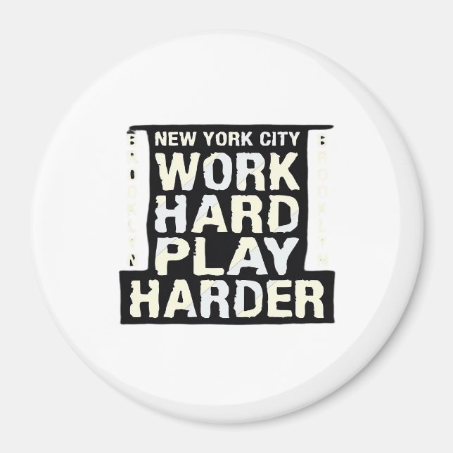 Work Hard Play So Hard- Labour Day Funny and Vinta Magnet (Front)