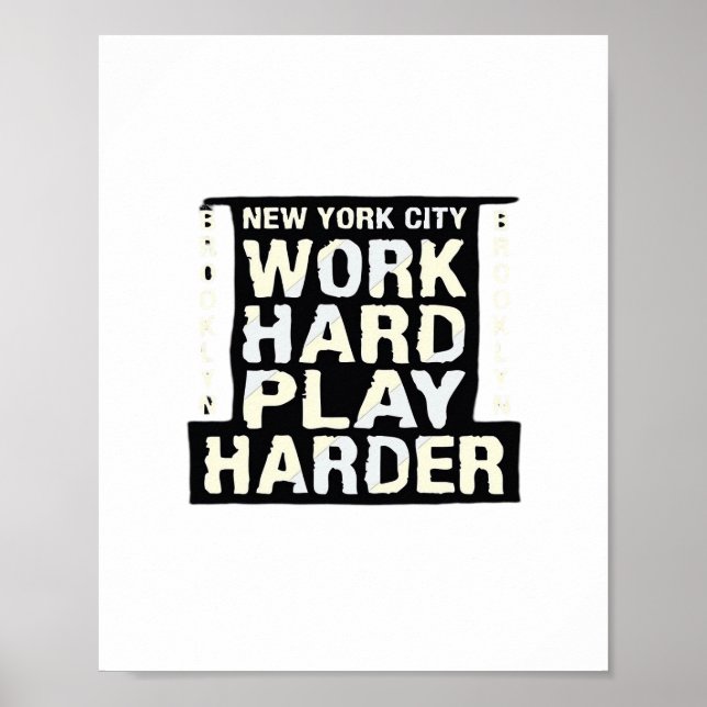 Work Hard Play So Hard- Labour Day Funny and Vinta Poster (Front)