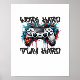 Work Hard, Play So Hard - Labour Day Poster