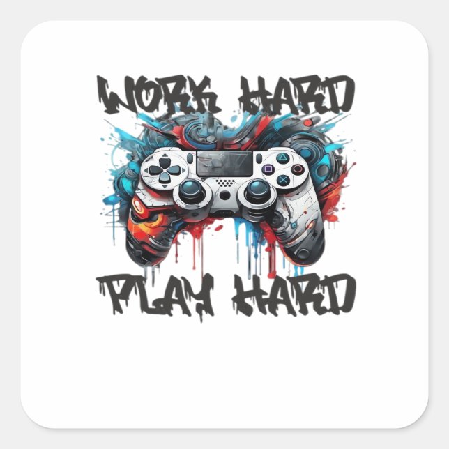 Work Hard, Play So Hard - Labour Day  Square Sticker (Front)