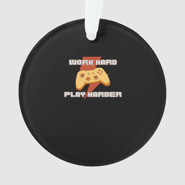 Work Hard Play So Hard Meme Quote Ornament (Front)