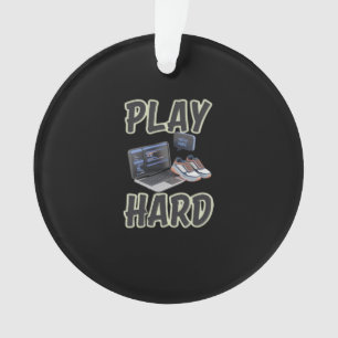 Work Hard Play So Hard Motivational Tech And Sport Ornament