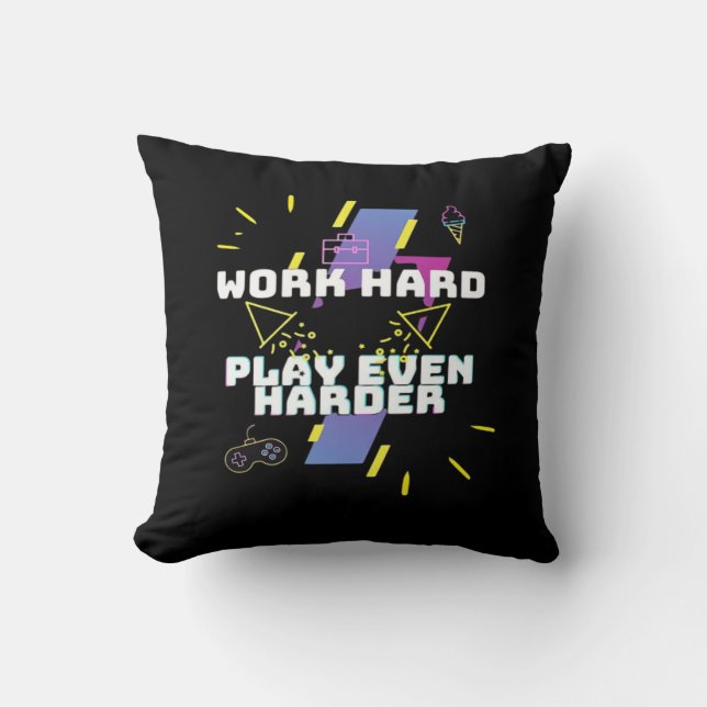 Work Hard, Play So Hard Premium Cushion (Front)