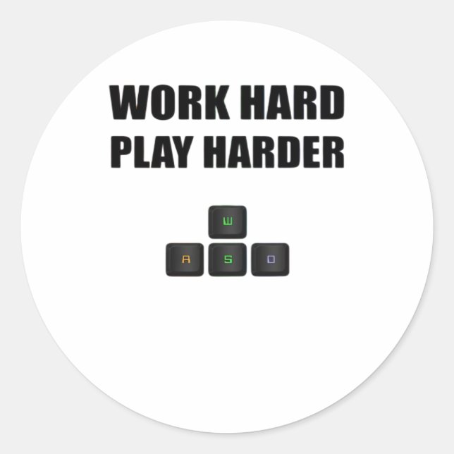 Work Hard Play So Hard - RGB Classic Round Sticker (Front)