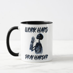 Work Hard Pray Harder Mug