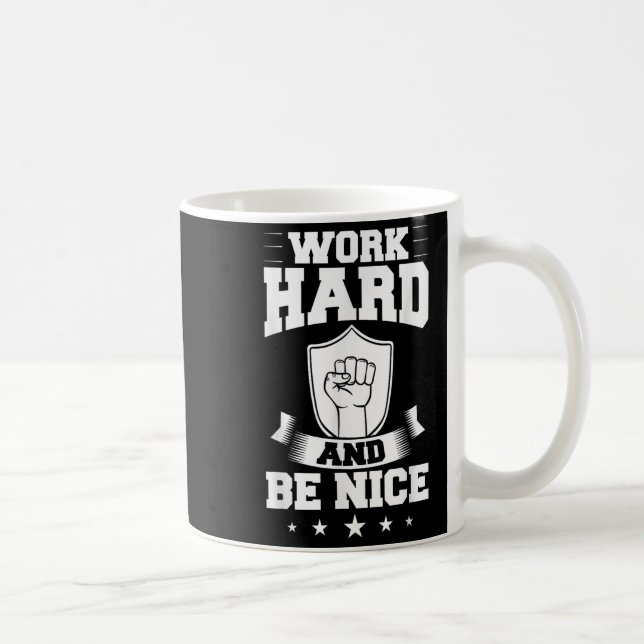 Work Hard Quotes Insration Motivational Saying  Coffee Mug (Right)