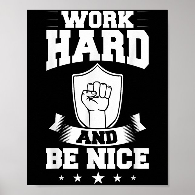 Work Hard Quotes Insration Motivational Saying  Poster (Front)