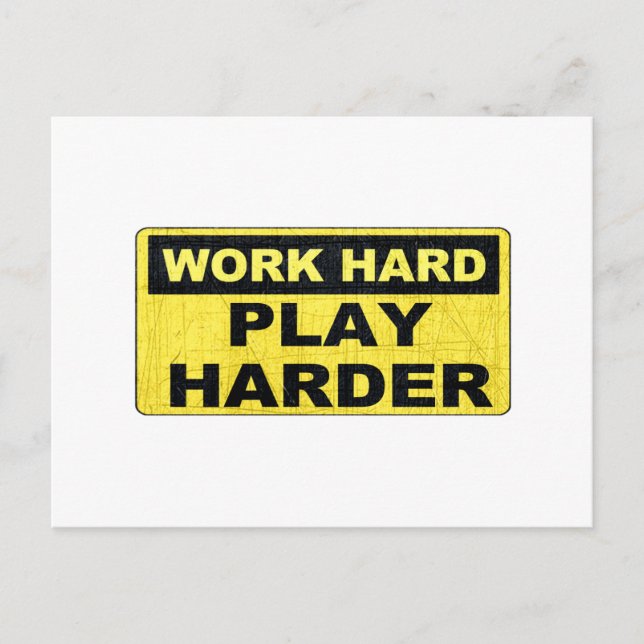 Work Hard Sign.png Postcard (Front)