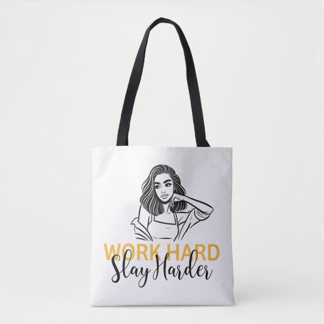 "Work Hard, Slay Harder" Motivational Tote Bag (Front)