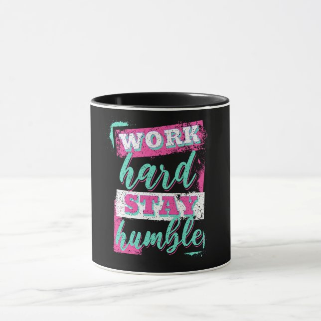 Work hard stay humble mug (Center)